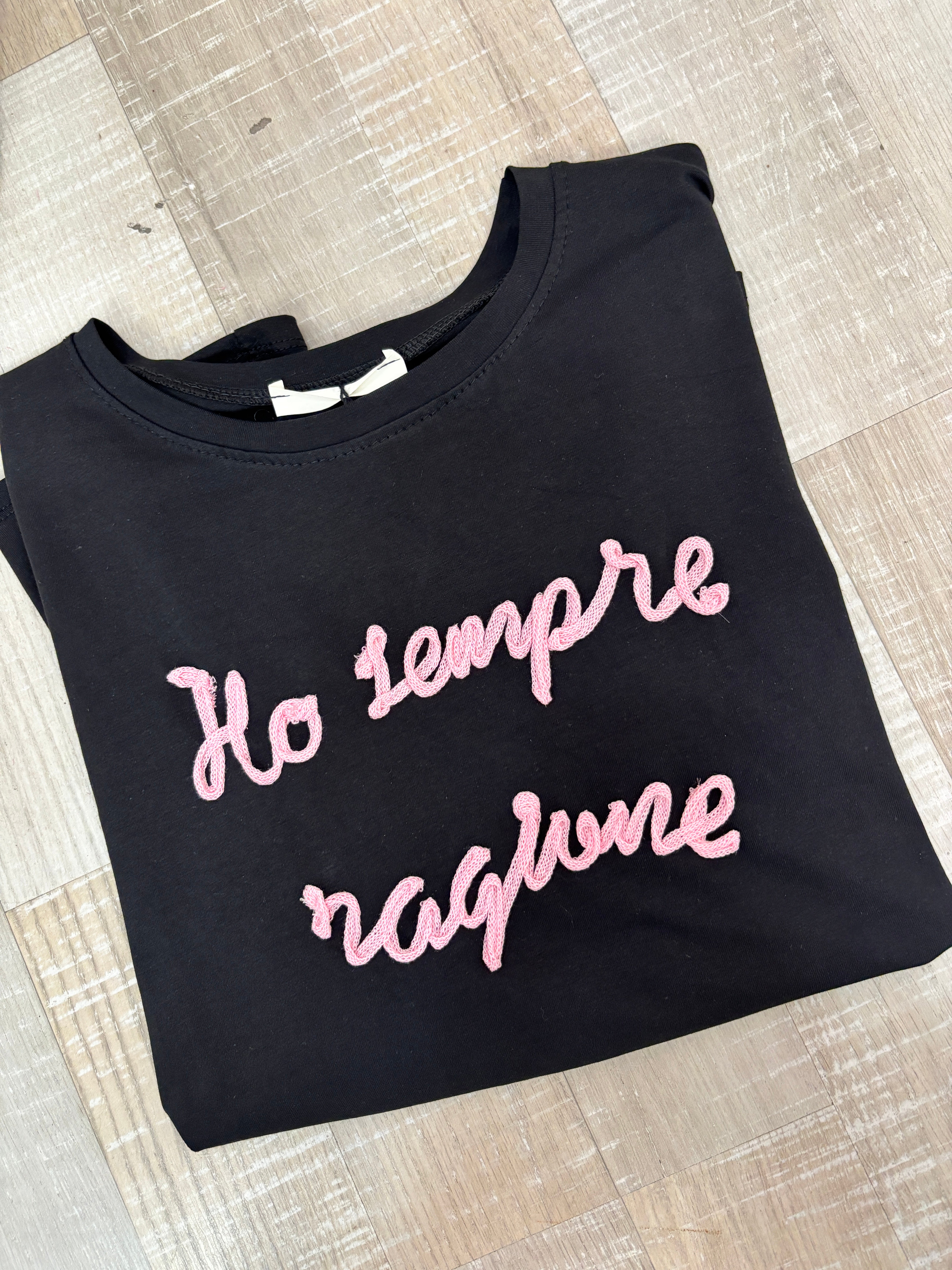 T-SHIRT “HO SEMPRE RAGIONE “